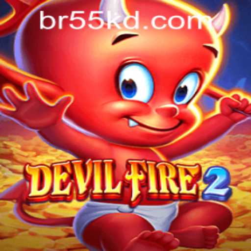 Explore the Thrilling World of DevilFire2 and the Exciting 55kd PH Login Feature